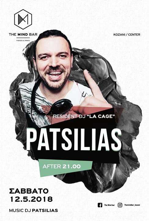 Ο DJ Patsilias στο “Mind Bar” το Σάββατο 12 Μαΐου