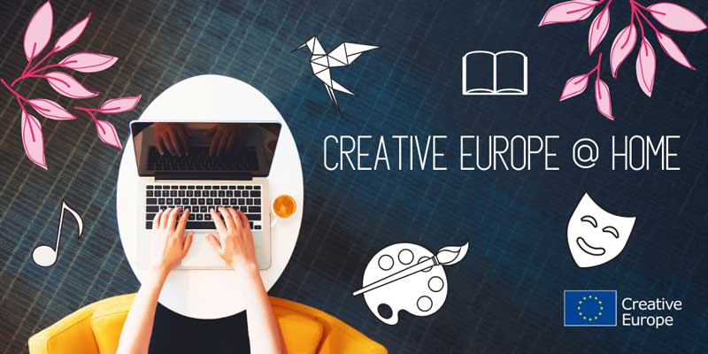 Η ΕΕ εγκαινιάζει την εκστρατεία #CreativeEuropeAtHome για τους λάτρεις του πολιτισμού που είναι κλεισμένοι στα σπίτια τους