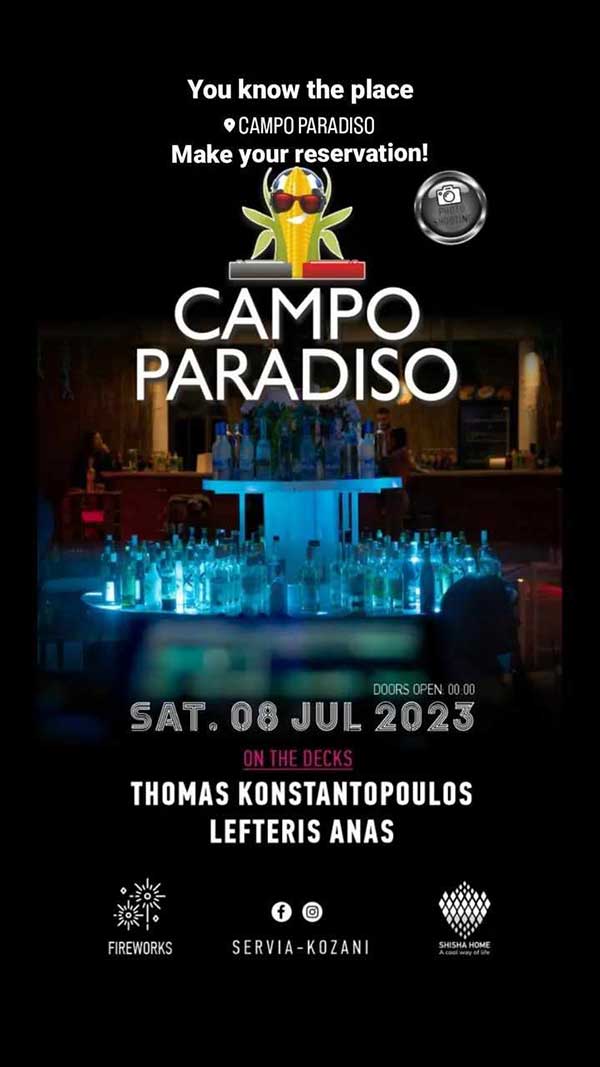 Το Σάββατο 8 Ιουλίου το opening του Campo Paradiso στα Σέρβια