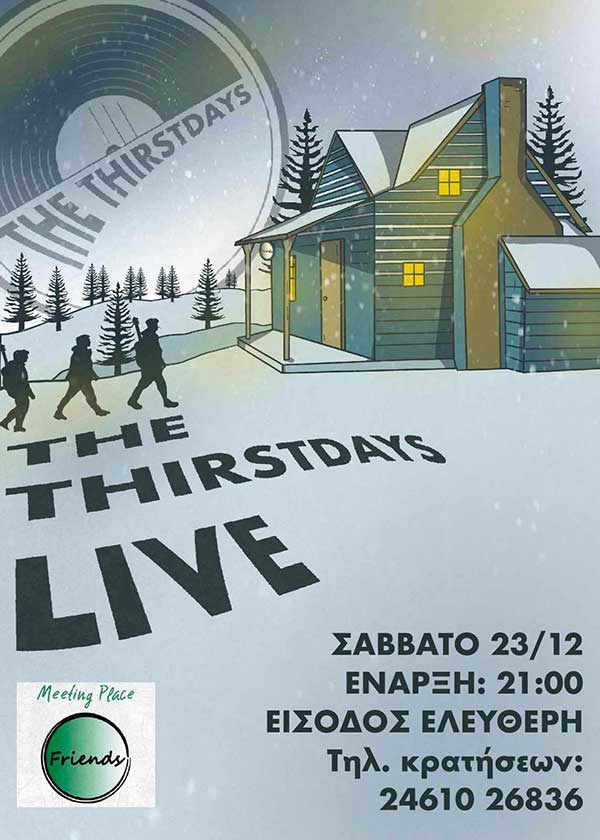 Live με τους “The Thirsdays” στο “Friends” το Σάββατο 23 Δεκεμβρίου