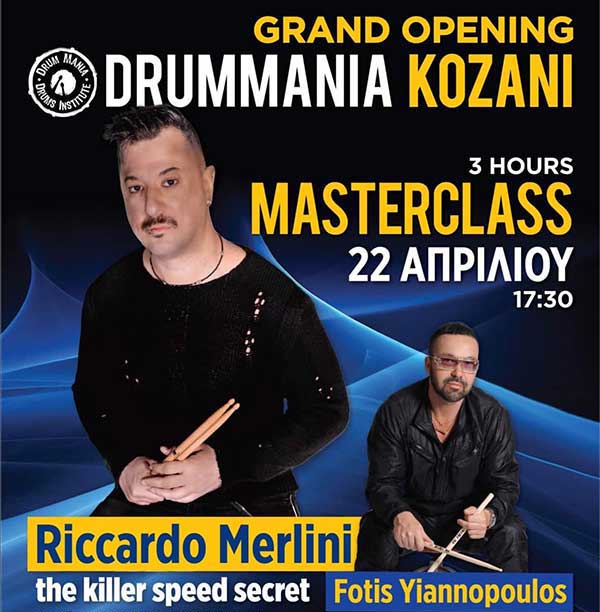 Grand opening Drummania & Masterclass στις 22/4