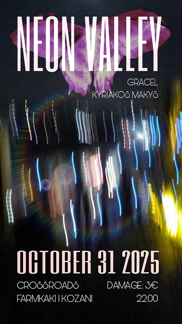Neon Valley Live στο CrossRoads την Παρασκευή 31 Οκτωβρίου